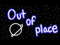 Finisnthere  out of place lyric