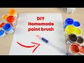 Homemade paint brush 🖌️ Paining Color Brush 🎨 DIY Painting Brush