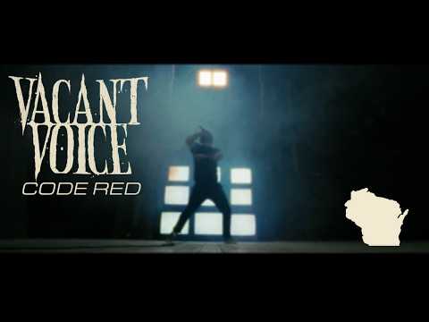 Vacant Voice - Code Red (Official Music Video)
