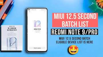 MIUI 12.5 Second Official List | Redmi Note 9 And Redmi note 9 pro MIUI 12.5 Update Soon 🔥
