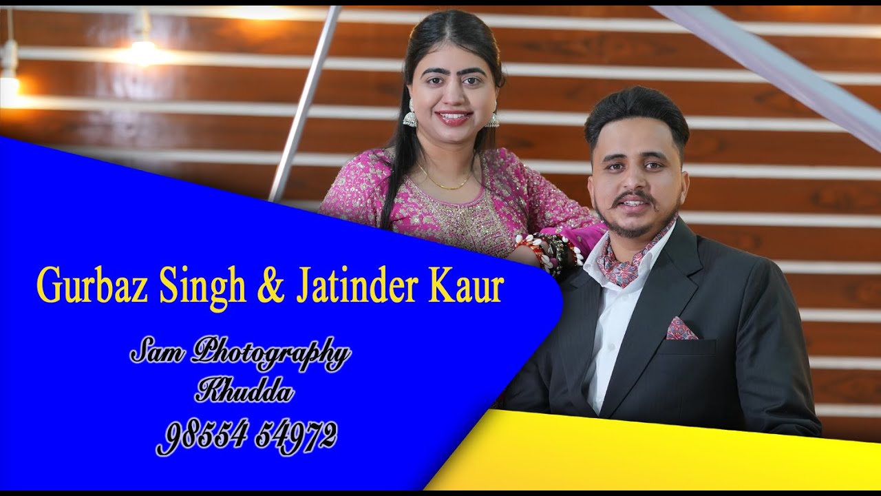 Shagun & Ring Ceremony ll Gurbaz Singh & Jatinder Kaur ll Live By Sam Photography Khudda 9855454972