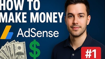 💰 How to Make Money with Google AdSense (Step-by-Step for Beginners) | AdSense Series #1