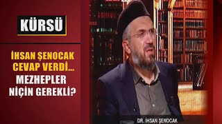 İhsan Şenocak; Cevap Verdi... Mezhepler Ne Için Gerekli ? İhsan Şenocak; Cevap Verdi... Mezhepler Ne Için Gerekli ?