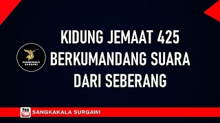 KIDUNG JEMAAT 425 BERKUMANDANG SUARA DARI SEBERANG