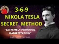 How to use  369 nicola tesla code  to manifest anything