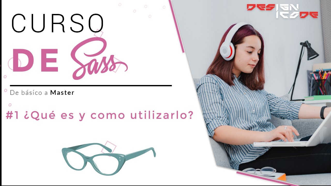 Curso de SASS de básico a master - Qué es y como utilizarlo ...