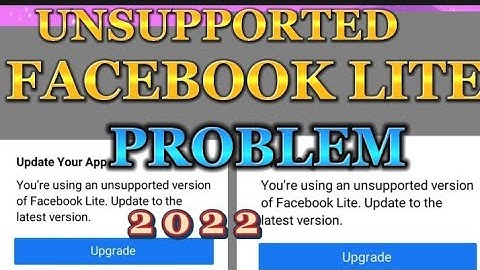 UNSUPPORTED Version oF FACEBOOK LITE PROBLEM SOLVE#video