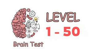 Brain Test: Tricky Puzzles Level 1 - 50 || All Levels