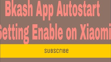 How to Bkash App Autostart Setting Enable on Xiaomi