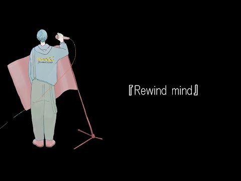 【オリジナル曲】Rewind mind （Beat by Takumi Chiva）【初投稿】