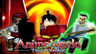 Getting The Strongest Pirates | Anime World Tower Defense