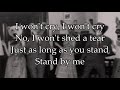 Stand By Me - Ben E King - Lyrics