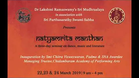 Natyamrita Manthan | Seminar | Prof S Raghuraman |...