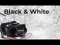 Black And White Photography - [5 Tips for better B&W photos]