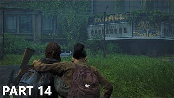 THE LAST OF US 2 Walkthrough Gameplay No Commentary Part  -14  BOW (Last of Us Part 2)