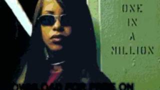 aaliyah  - Choosey Lover (Old School,new - One in A Million