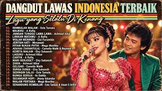 20 Classic 70s–80s Dangdut Songs That Bring Back Youthful Memories | Best Nostalgia Collection | ...