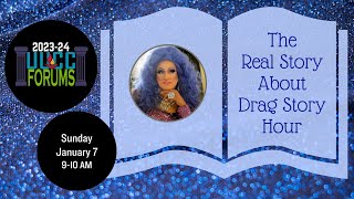 The Real Story About Drag Story Hour: Pt 2, Story Hour by UU Congregation of Cleveland 67 views 4 months ago 36 minutes