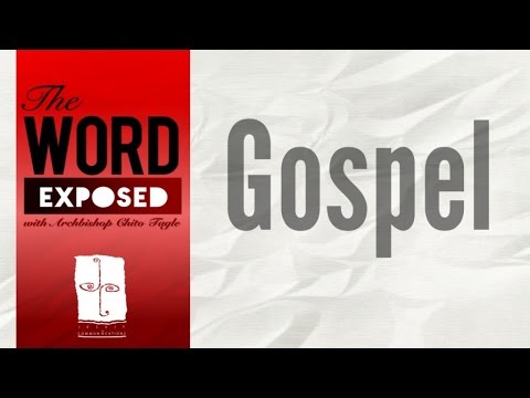 The Word Exposed   Gospel December 27 2015