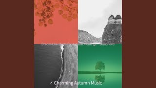 Wondrous Backdrops for Changing Seasons