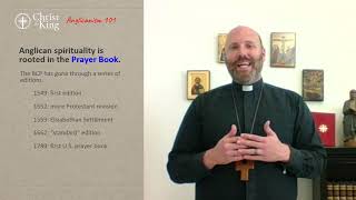 Anglicanism 101, Part 2: What is Anglican Spirituality