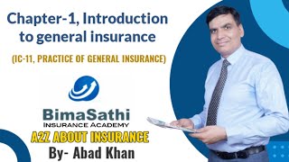 Chapter-1, Introduction to General Insurance (IC-11 Practice of General Insurance)