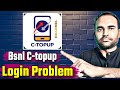 bsnl ctopup login problem | bsnl channel ctopup | bsnl app login problem | bsnl otp problem