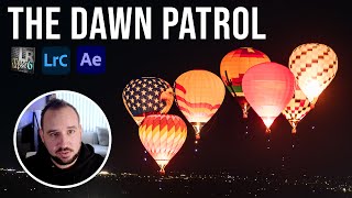 Hot Air Balloons + No Wind = Coolest Timelapse Ever | Full Timelapse Workflow #4