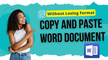 How to Copy and Paste a Word Document Without Losing Format | Word Tutorial