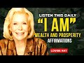 Louise hay i am rich  abundant 20 minutes of wealth and money manifestation  law of attraction
