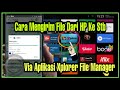 Cara Kirim File Dari Hp Ke Android Tv Box ( STB ) Via Xplorer File Manajer