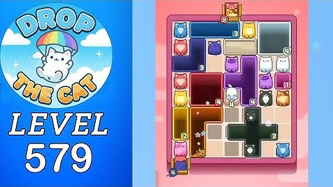 Drop The Cat Level 579 Walkthrough