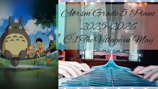 : Abrsm New Piano Exam Syllabus 2025-2026 Grade 5 C:1 The Village in May from the neighbour totoro