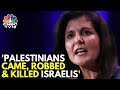 Nikki Haley Blames Iran, China & Russia For Oct 7 Israel Attack | US Election | N18G
