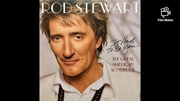 Rod Stewart. The Very Thought Of You
