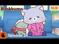 RILAKKUMA Episode 26 SUB