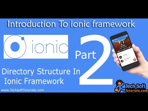 Directory and Project Structure in Ionic Framework Part-2