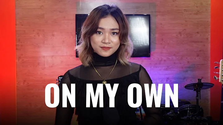 On My Own Cover by Joella Santos