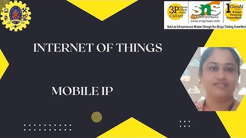 Mobile IP( DT) | Internet of Things | Snsinstitutions