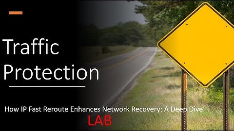 Traffic Protection part-2 IP FRR (LFA) | How IP Fast Reroute Enhances Network Recovery: - LAB