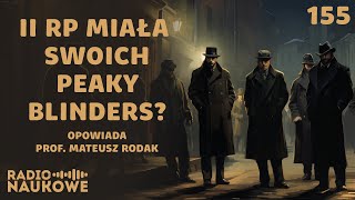 Kryminalne XX-lecie - jak wyglądał przestępczy półświatek II Rzeczypospolitej | prof. Mateusz Rodak