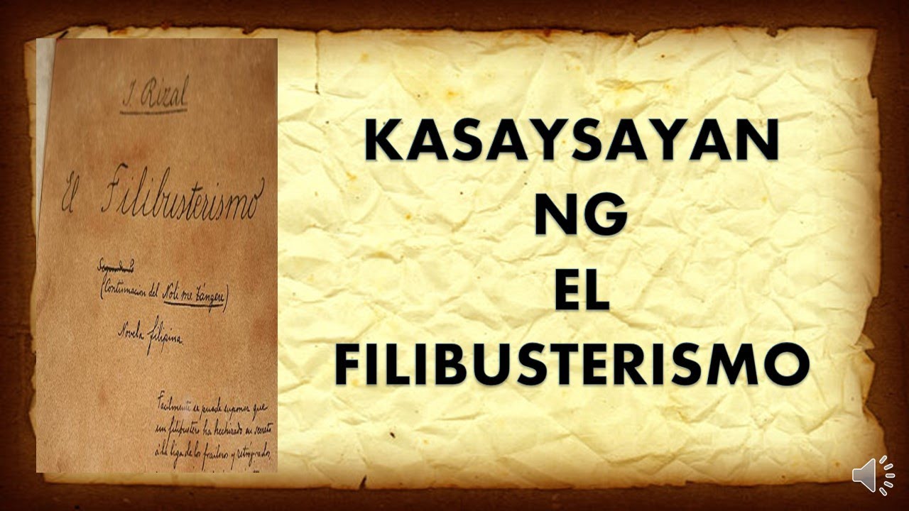 ANG PAGSULAT NG EL FILIBUSTERISMO - YouTube