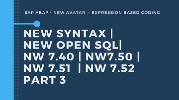 New Syntax - Part 3  Switch | Corresponding | FOR THEN UNTIL | WHILE LOOP with Group | LOOP AT GROUP