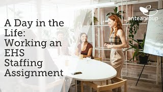 A Day in the Life - EHS Staffing Role with Michael Zhou
