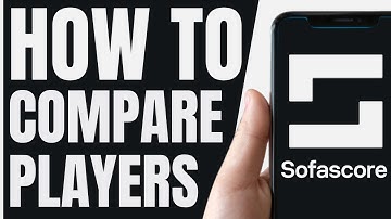 How To COMPARE PLAYERS In SofaScore (QUICK & EASY) 2025
