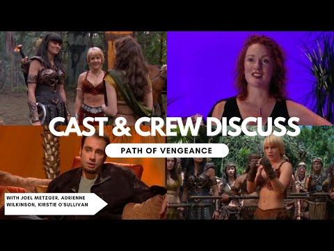 Xena - Path of Vengeance (Cast & Crew Interviews)