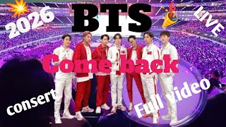 BTS LIVE CONCERT 2026 🔥 | BTS Comeback Stage 😱 Full Performance