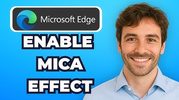 How to Enable Mica Effect in Edge Browser in 2025
