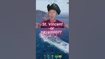 St. Vincent OR Kremlin?? | World of Warships