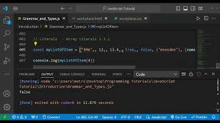 Javascript tutorial 1.3.1 - (Grammar and Types - Literals - Array Literals)